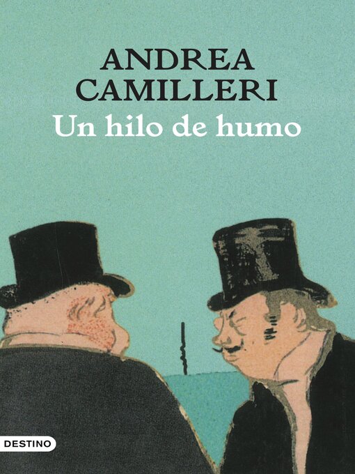 Title details for Un hilo de humo by Andrea Camilleri - Available